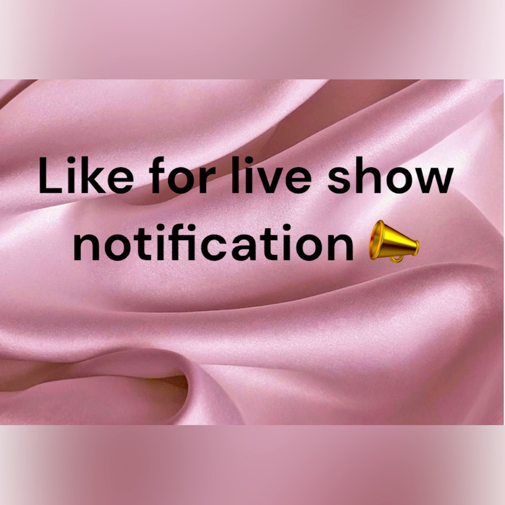 Please like for live show notification 📣 💕